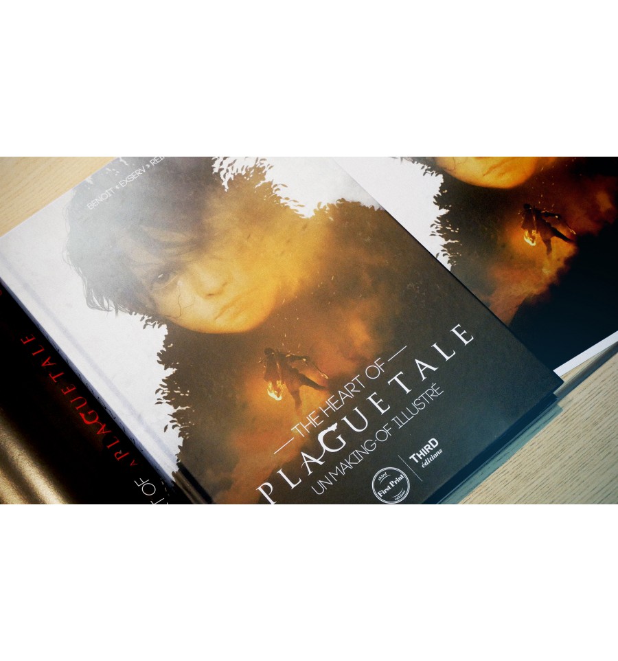 The Heart of A Plague Tale. A visual making-of - First Print - Third  Editions