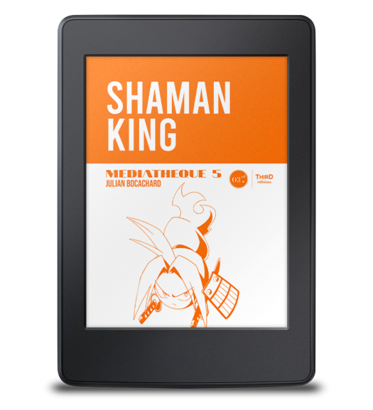 Médiathèque n°5 : Shaman King - ebook