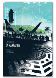 Sur l’île de LOST. La foi en la narration - First Print