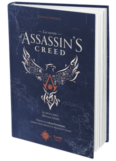 Les Secrets d’Assassin’s Creed. De 2014 à 2023 : Révolutions