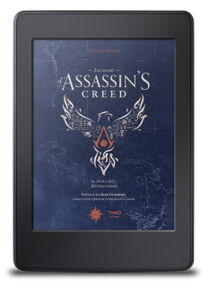 Les Secrets d’Assassin’s Creed. De 2014 à 2023 : Révolutions - ebook