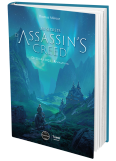 Les Secrets d’Assassin’s Creed. De 2014 à 2023 : Révolutions - First Print